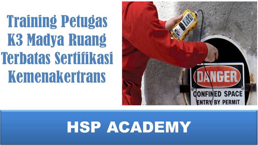 Training Petugas K3 Madya Ruang Terbatas