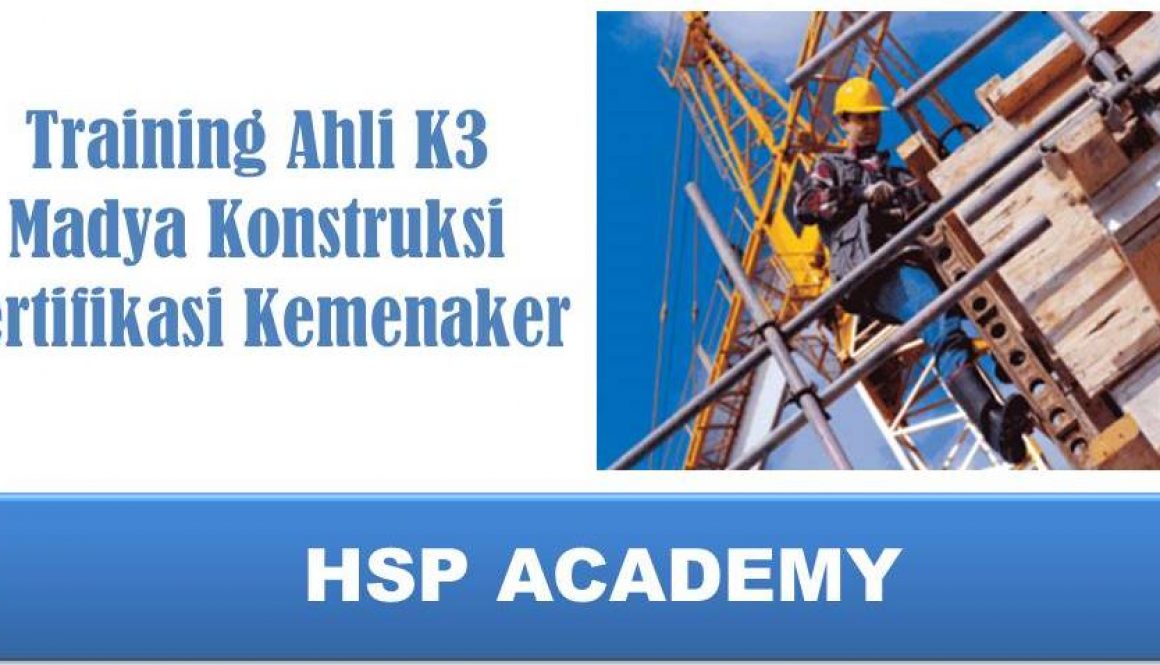Training AK3 Madya Konstruksi